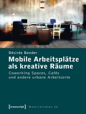 cover image of Mobile Arbeitsplätze als kreative Räume